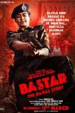 Bastar The Naxal Story Download