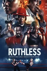 Ruthless Movie Download